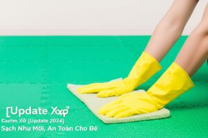 Bí Quyết & Cách Làm Sạch Thảm Xốp [Update 2024] Sạch Như Mới, An Toàn Cho Bé