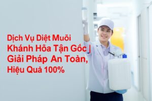 Dịch Vụ Diệt Muỗi Khánh Hòa Tận Gốc | Giải Pháp An Toàn, Hiệu Quả 100%