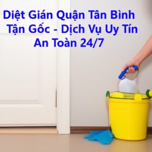 Diệt Gián Quận Tân Bình Tận Gốc – Dịch Vụ Uy Tín, An Toàn 24/7