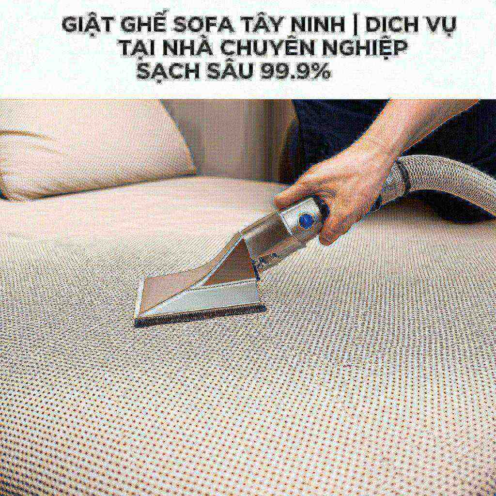 Hình minh họa cho bài viết: Giặt Ghế Sofa Tây Ninh | Dịch Vụ Tại Nhà Chuyên Nghiệp, Sạch Sâu 99.9%